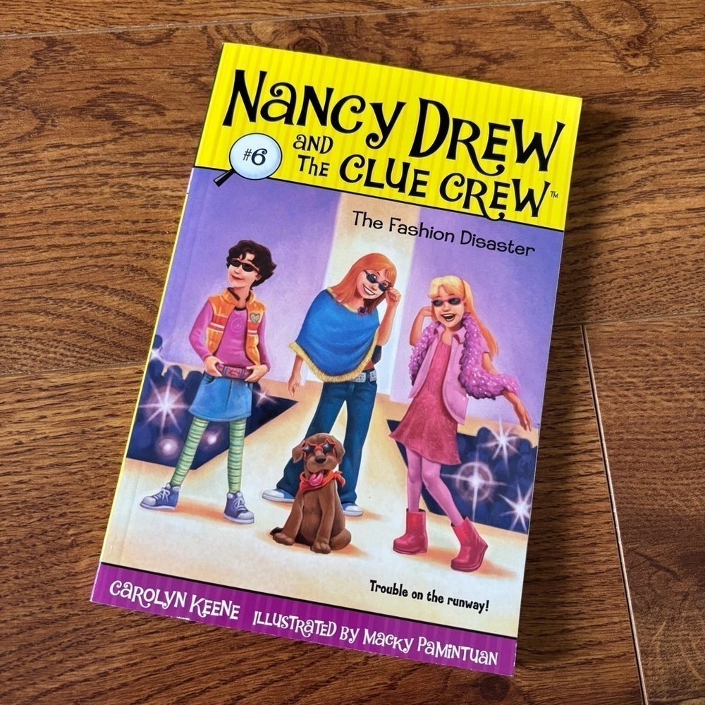 Nancy Drew and the Clue Crew Book #6 The Fashion Disaster